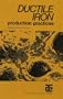 Ductile Iron: Production Practices