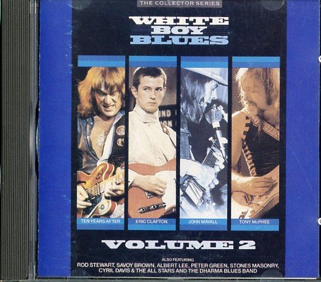 Savoy Brown Blues Band - White Boy Blues Vol 2 - Zortam Music