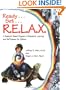 Ready . . . Set . . . R.E.L.A.X.: A Research-Based Program of Relaxation, Learning, and Self-Esteem for Children