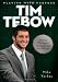 Playing With Purpose: Tim Tebow