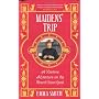 Maidens' Trip by Emma Smith
