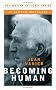 Becoming Human