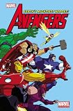 Marvel Universe Avengers Earth's Mightiest Heroes - Volume 1