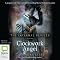 Clockwork Angels: The Infernal Devices, Book 1