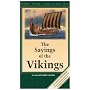 The Sayings of the Vikings (Havamal) (Viking Series - Literary Pearls from the Viking Age)
