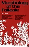 Morphology of the Folk Tale (Bibliographical and Special)