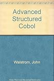 Advanced structured COBOL