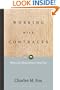 Working With Contracts: What Law School Doesn't Teach You (Pli Press's Corporate and Securities Law Library)