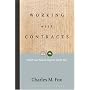 Working With Contracts: What Law School Doesn't Teach You (Pli Press's Corporate and Securities Law Library)