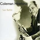 Sax Battle by Hawkins Coleman