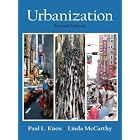 Urbanization: An Introduction to Urban Geography (2nd Edition) by  Paul L. Knox and Linda M. McCarthy