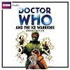 "Doctor Who" and the Ice Warriors (Classic Novels)