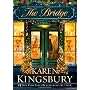Bridge, The: A Novel by Karen Kingsbury