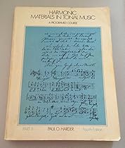 Harmonic Materials in Tonal Music: Pt. 2: A Programmed Course