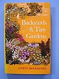 Backyards and tiny gardens