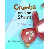 Crumbs on the Stairs
