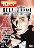 Bela Lugosi: Master Of Horror 10 Movie Pack