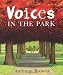 Voices in the Park