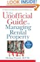 The Unofficial Guide to Managing Rental Property