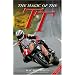 The Magic of the TT: Centenary Edition