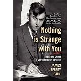 Nothing is Strange with You