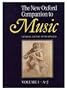 The New Oxford Companion to Music (2 Vols)