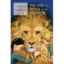 The Lion, the Witch and the Wardrobe (The Chronicles of Narnia)