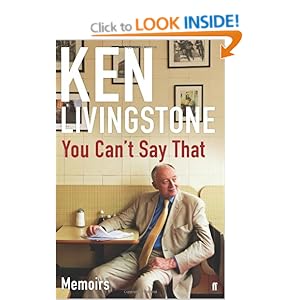 You Can't Say That - Ken Livingstone