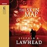 The Skin Map: Bright Empires, Book 1