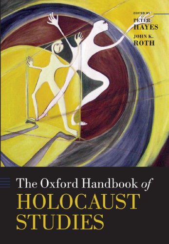 The Oxford Handbook of Holocaust Studies (Oxford Handbooks)
