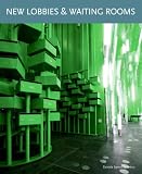 Revue Collins Design  / New Lobbies & Waiting Rooms