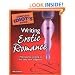 The Complete Idiot's Guide to Writing Erotic Romance
