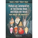 molluscan communities of the florida keys and adjacent areas their ecology and biodiversity
