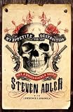My Appetite for Destruction: Sex, and Drugs, and Guns N' Roses