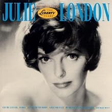 The Best of Julie London: "The Liberty Years"