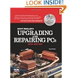 Upgrading and Repairing PCs (18th Edition) by Scott Mueller