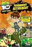 Permanent Retirement (Ben 10)