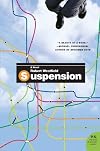 Suspension: A Novel (P.S.)