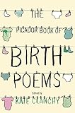 The Picador book of birth poems