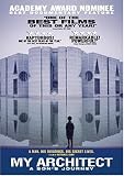 My Architect: A Sons Journey (A Man. His Buildings. His Secret Lives) [Academy Award Nominee: Best Documentary Feature]