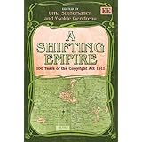 shifting empire 100 years of the copyright act 1911