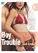 Boy Trouble: The 310