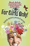 Uncle John's Bathroom Reader for Girls Only: Mystery, History, Gossip, and Secrets (Uncle John's Bathroom Readers)