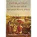 Empire of The Sikhs: The Life and Times of Maharaja Ranjit Singh