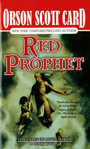 Red Prophet: The Tales of Alvin Maker, Volume  II