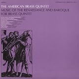 Music of the Renaissance & Baroque for Brass Quint