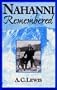 Nahanni Remembered (Northwest Passage)