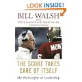 The Score Takes Care of Itself: My Philosophy of Leadership