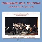 Classical Music : Tomorrow Will Be Today