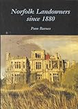 Norfolk landowners since 1880